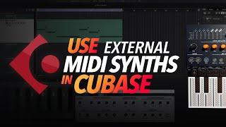 How to use External MIDI Synths like VST Instruments in Cubase Pro