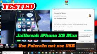 TESTED Jailbreak iPhone XS Max | Palera1n not use USB | iOS 15 - iOS 17.5.1