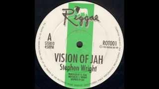 Stephen Wright - Vision Of Jah