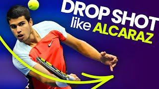 Hit Your Drop Shot Like Carlos Alcaraz - Drop Shot Tennis Lesson