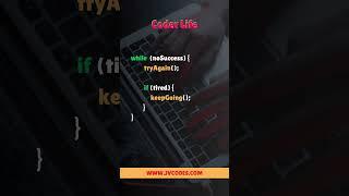 Coder Life #codes #coding #webdevelopment #python #java #jvcodes #shorts