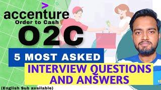 Accenture Order to Cash Interview Questions & Answers | Order to Cash | O2C | OTC | Accenture O2C