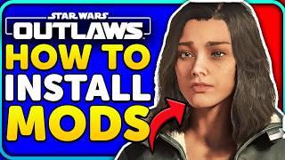 How To Install Star Wars Outlaws Mods! (Step-by-Step Guide)