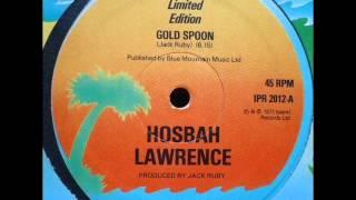 Hosbah Lawrence  - Gold Spoon