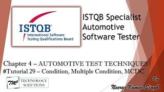 ISTQB Automotive Tester | 4.2.1 Condition Testing, Multiple Condition Testing, MCDC | ISTQB Tutorial