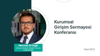 Re-Pie Portföy Yönetim Kurulu Başkanvekili Mehmet Ali Ergin -  Kurumsal Girişim Sermayesi Konferansı