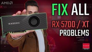 How to FIX ALL RX 5700 / RX 5700XT Problems! | Easy Guide