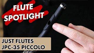 Flute Spotlight: Just Flutes JPC-35 Piccolo