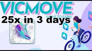Vicmove  25x in 3 days, watch the video to Find out How