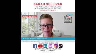 The #1 Secret to Building a Strong Passive Income with Sarah Sullivan