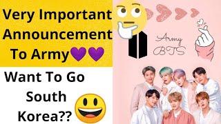 Important Announcement/Update, For Army, Golden Opportunity To Visit South Korea 