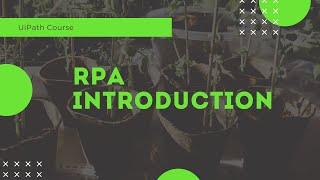 Robotic Process Automation(RPA) - Introduction