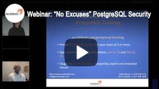 Free Webinar - 'No Excuses' PostgreSQL Security