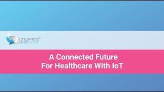 IoT in Healthcare