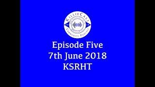 Episode Five: KSRHT