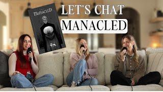 All Things MANACLED by SenLinYu