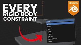 Every Rigid Body Constraint Exampled in 10 Minutes (Blender Tutorial)