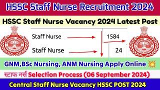 HSSC Staff Nurse Vacancy 2024,Staff Nurse Vacancy 2024,Hssc Nursing Vacancy,Permanent NursingVacancy