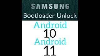 All Samsung Mobile Bootloader Unlock Andriod 10 OR Andriod11 U1,U2,U3,U4,U5,U6,U7,U8,U9,U10,U11,U12