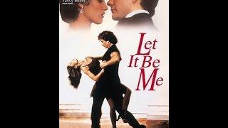 Jennifer Beals - " Let It Be Me " (1995) Full Movie