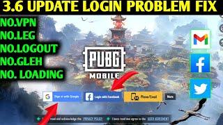 how to login problem after update fix | pubg/BGMI login problem after 3.6 update | Facebook login