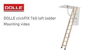 DOLLE clickFIX 76G loft ladder assembly video - New Loft Ladder – with no thermal bridges