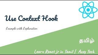 40) Use Context Hook | Learn React js in Tamil