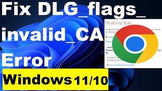 DLG flags invalid CA Error in Windows 11 / 10 Fixed