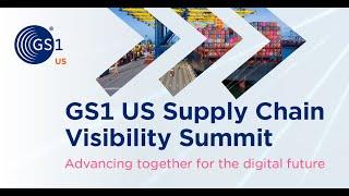 Supply Chain Visibility with GS1 US