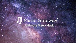  Ultimate Sleep Music: 3-Hour Relaxing Music for Deep Sleep, Stress Relief & Healing Meditation 