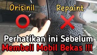  Cara Membedakan Cat mobil Original Pabrik Dan Repaint | Diary Otomotif