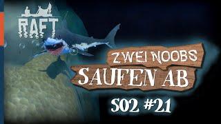  ZWEI NOOBS saufen ab  | Let's play RAFT S02 #21 | Deutsch German Coop