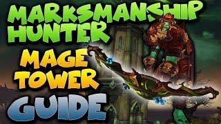 Marksmanship Hunter Mage Tower Guide - Thwarting the Twins Artifact Challenge