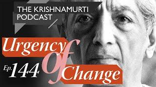 The Krishnamurti Podcast - Ep. 144 - Krishnamurti on the Immeasurable