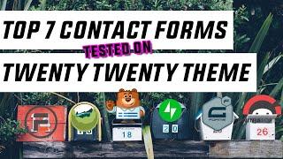 Top 7 Contact Forms on Twenty Twenty WordPress theme! 