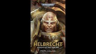 БекоСтрим ● Хелбрехт - Рыцарь Трона (Helbrecht - Knight of the Throne) ● Финал! ● Warhammer 40000