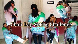 Chair Lap Sitting Challenge | The Challenge Of Two Sisters | Multiple Indoor Games Funny Video 2022