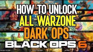 How To Unlock ALL WARZONE DARK OPS CHALLENGES In Black Ops 6 (All Dark Ops Guide)