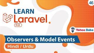 Laravel Observers & Model Events Tutorial in Hindi / Urdu
