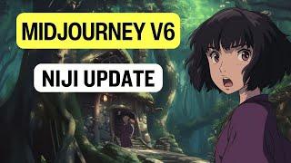 NEW Midjourney V6 UPDATE - Niji 6 Anime and Illustration Art Generator