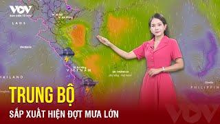 Áp thấp nhiệt đới sắp gây mưa lớn ở khu vực Trung Bộ | Báo Điện tử VOV