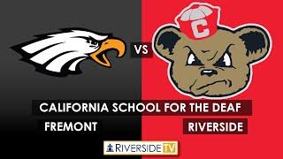 Live High School Football - California School for the Deaf - Riverside vs Fremont