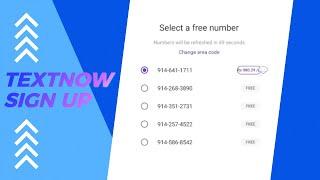 Create a TextNow Account in Minutes - Step By Step Guide 2023