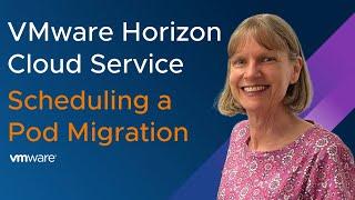 Scheduling a Horizon Cloud on Microsoft Azure pod migration to Horizon Cloud Service next-gen