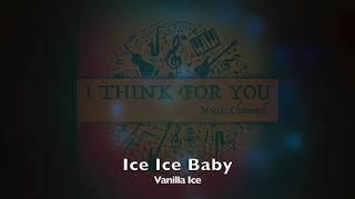 Vanilla Ice - Ice Ice Baby (HQ)