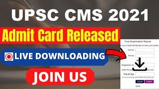 UPSC CMS Admit Card 2021 (Out) – Download Combined Medical Service Call Letter Here