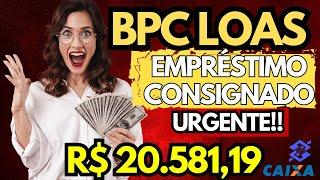 EMPRÉSTIMO BPC LOAS - VEJA O VALOR R$ QUE PODERÁ PEGAR E QUANTO VAI PAGAR POR ISSO CONSIGNADO BPC