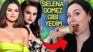 BİR GÜN BOYUNCA SELENA GOMEZ GİBİ YEDİM