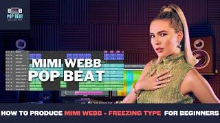 How To Make A Mimi Webb - Freezing (Disco x Funky Pop) Type Beat