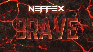 NEFFEX - Brave  [Slowed + Reverb]
